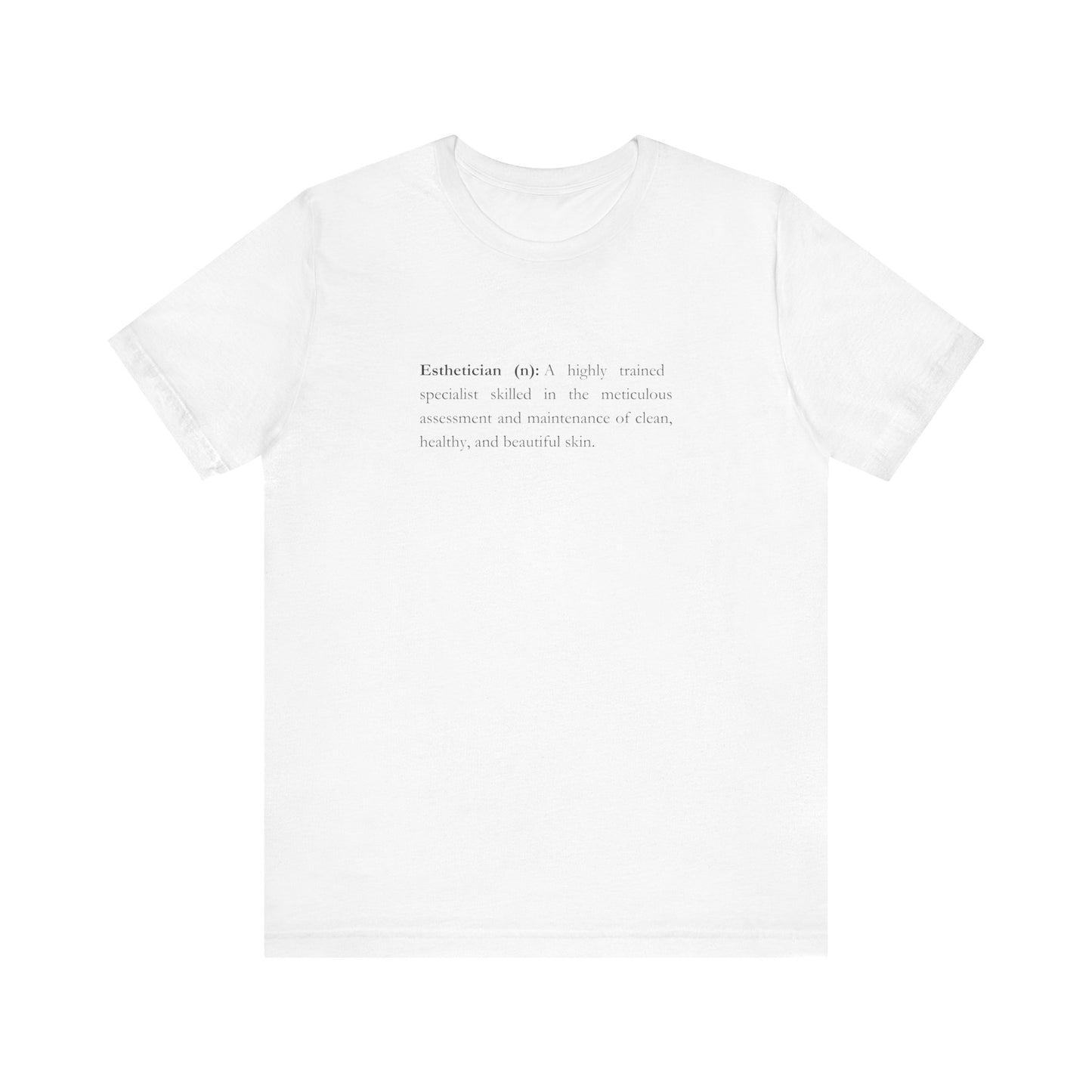 Esthetician Definition Tee