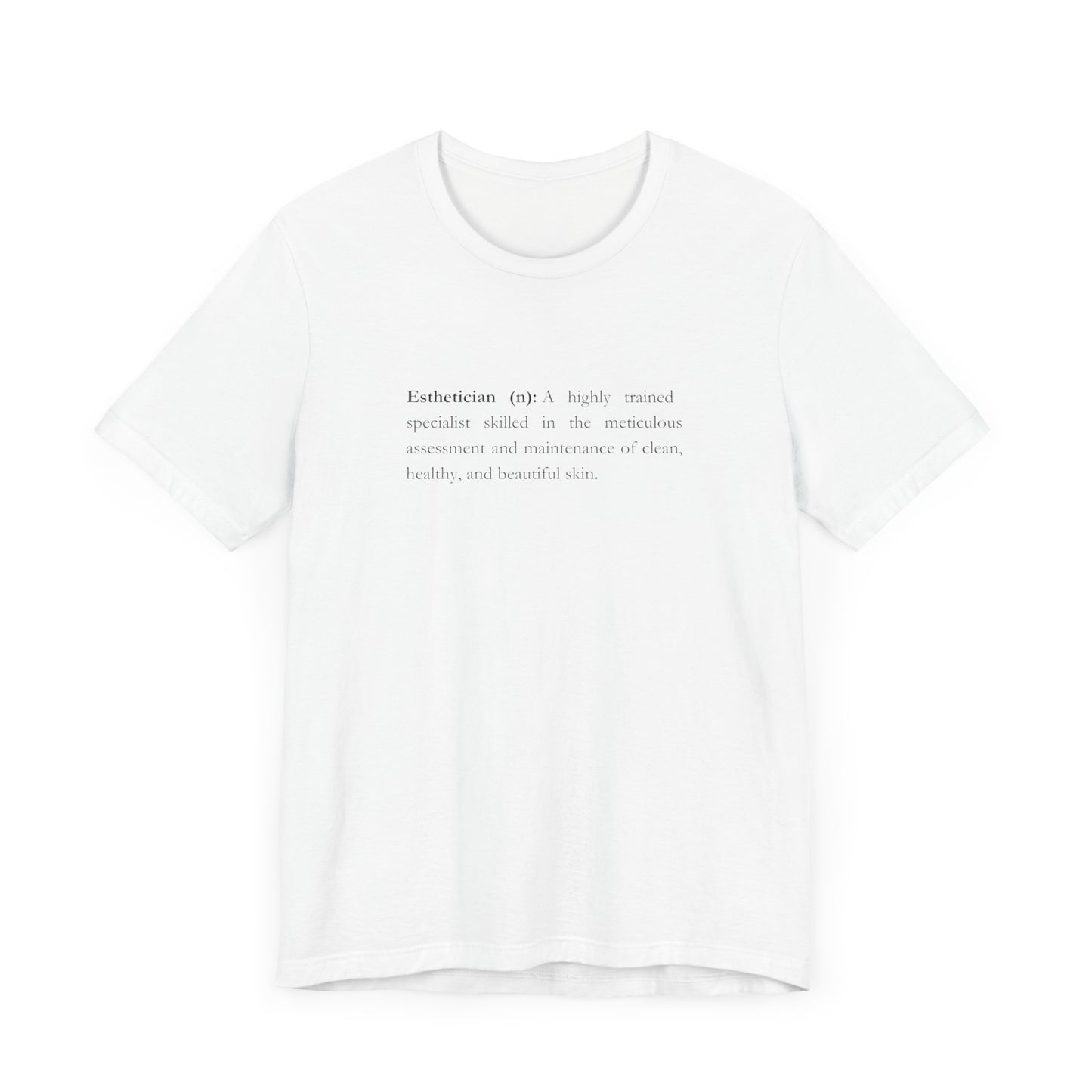 Esthetician Definition Tee