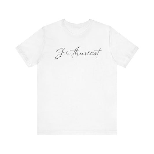 Skinthusiast Tee