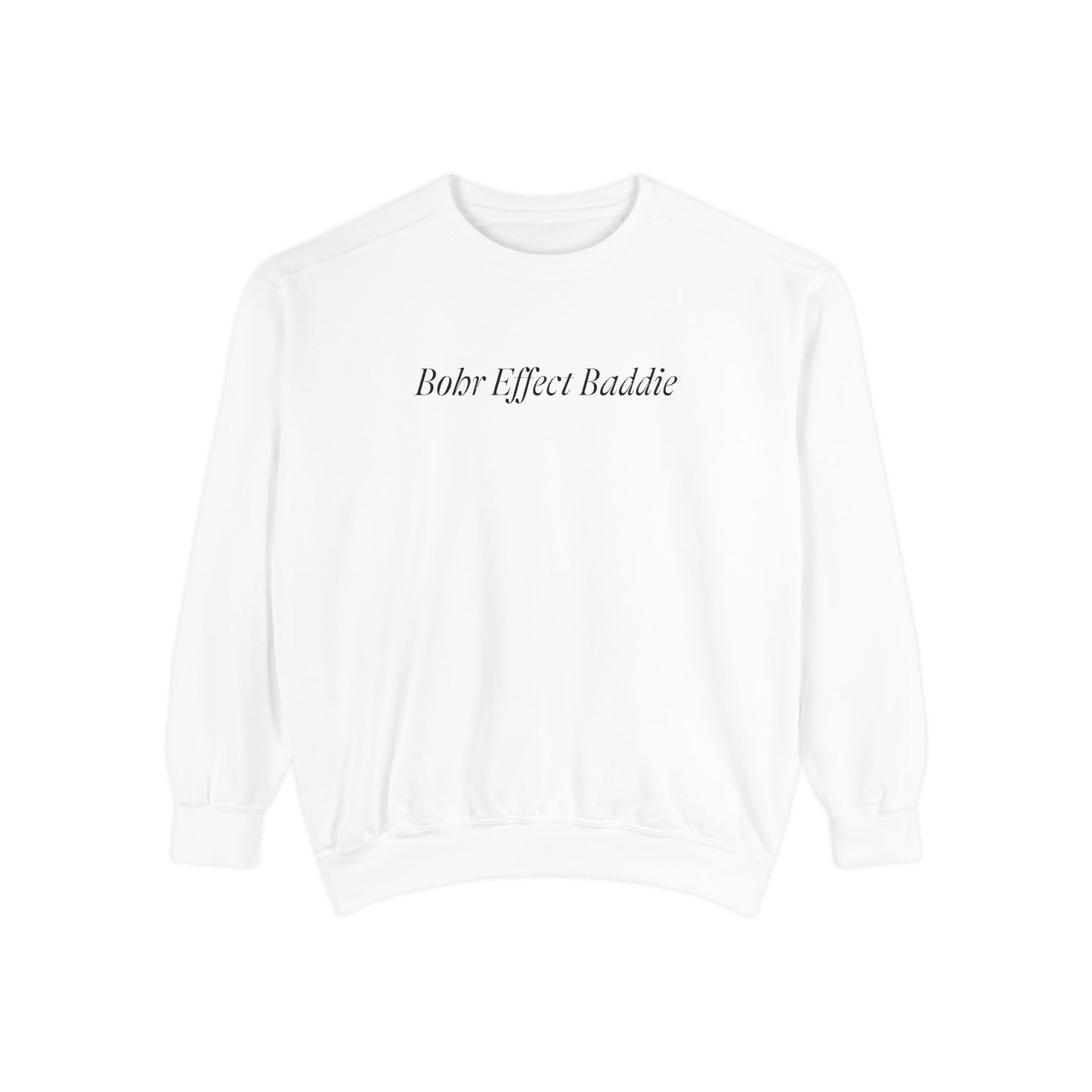 Bohr Effect Baddie Crewneck